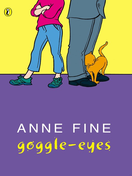 Title details for Goggle-Eyes by Anne Fine - Wait list